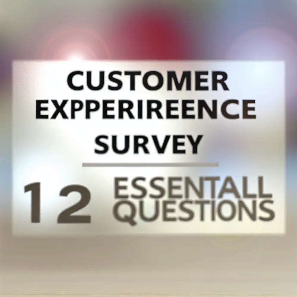 Encuesta de Experiencia del Cliente: 12 Preguntas Esenciales